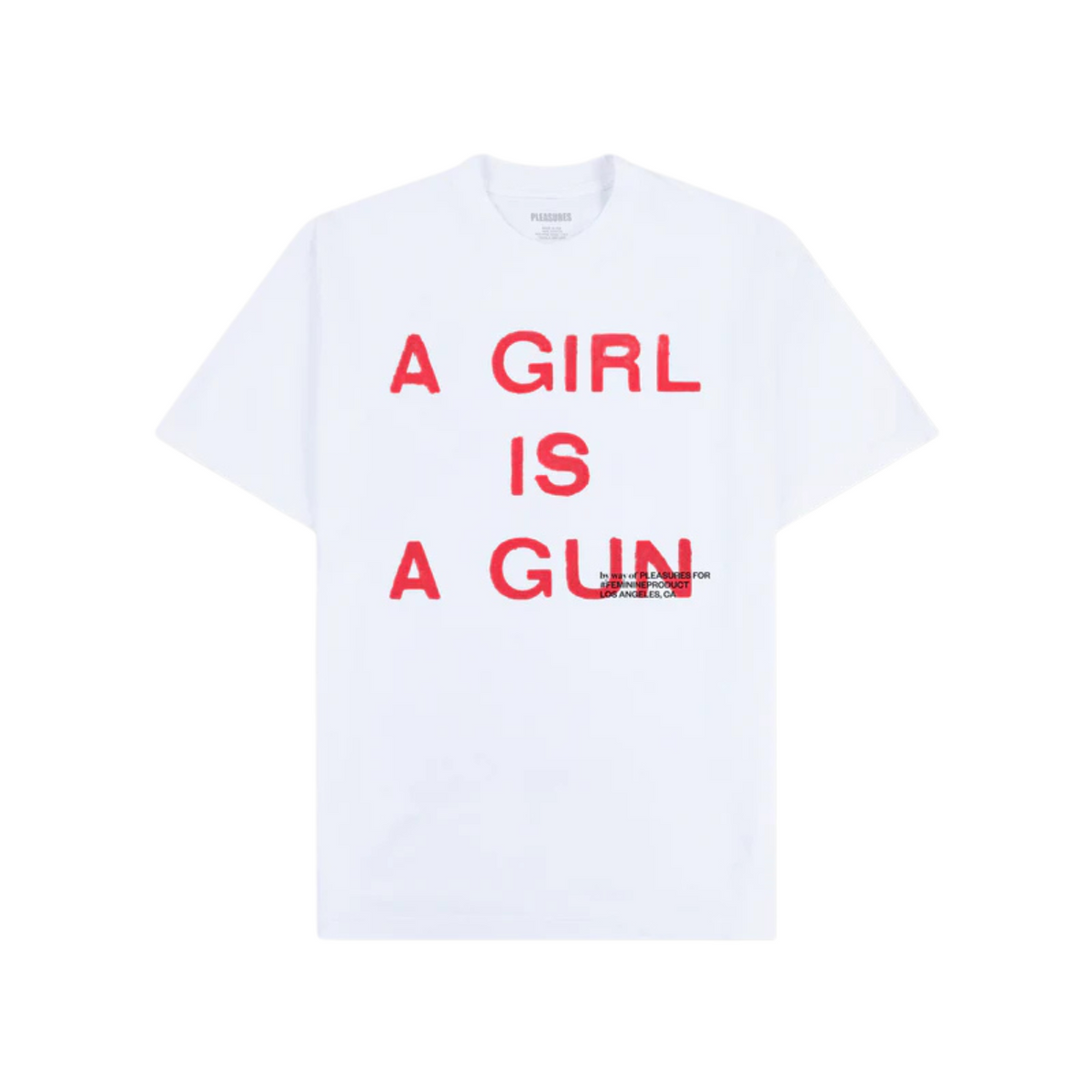 Pleasures Girl Is a Gun T-Shirt White